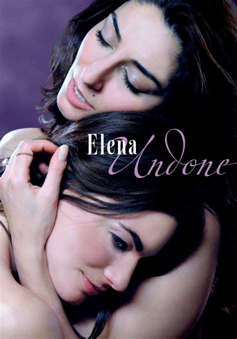 megashare undone|Watch Elena Undone Streaming Online .